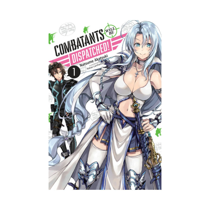 Combatants Will Be Dispatched!, Vol. 1 (manga)