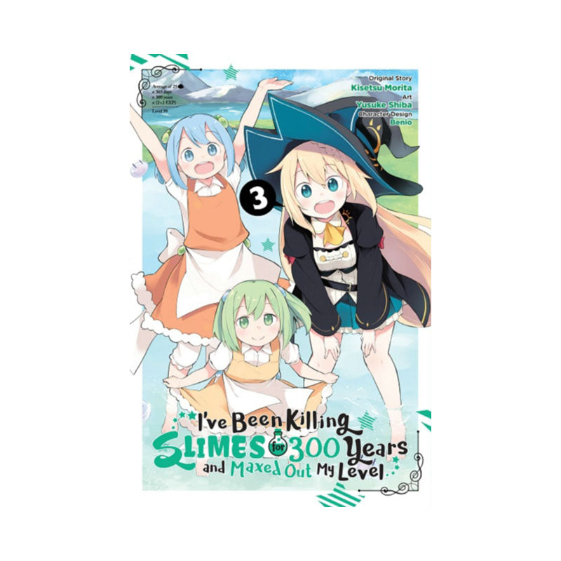 I've Been Killing Slimes for 300 Years and Maxed Out My Level, Vol. 3 (manga)
