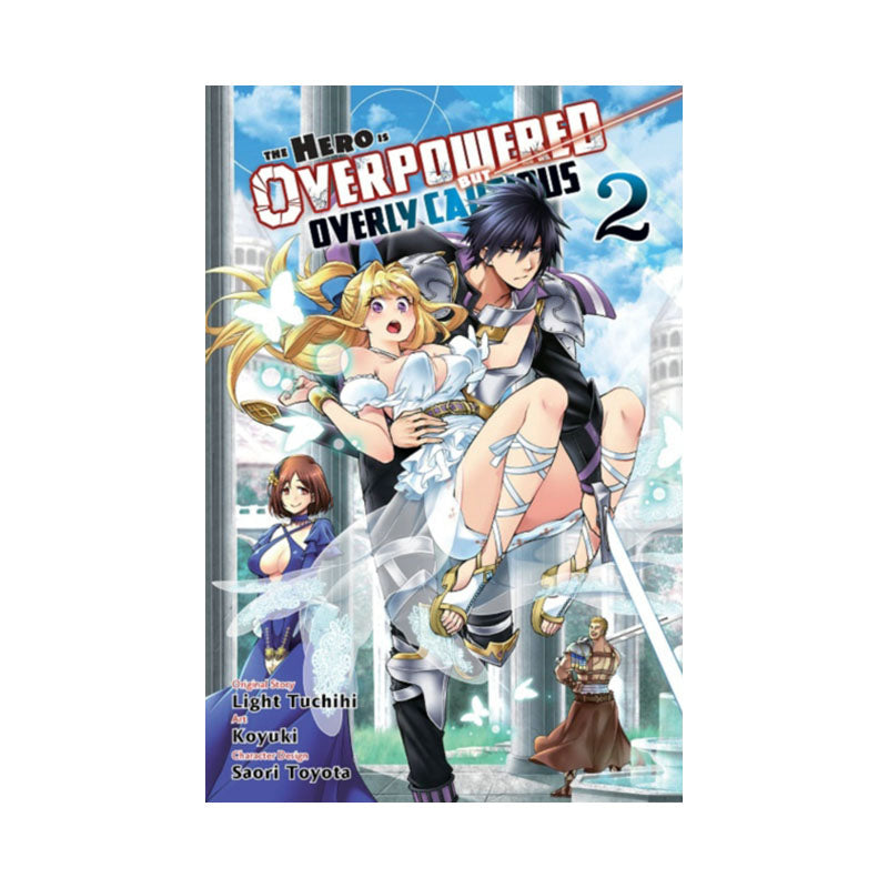 Hero Is Overpowered But Overly Cautious, Vol. 2 (manga)