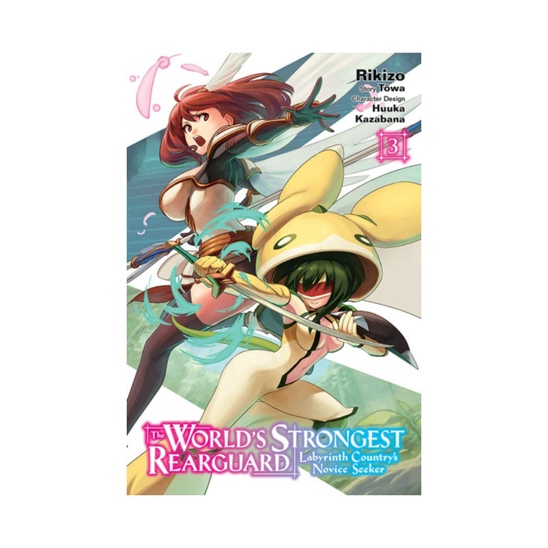 World's Strongest Rearguard: Labyrinth Country's Novice Seeker, Vol. 3 (manga)