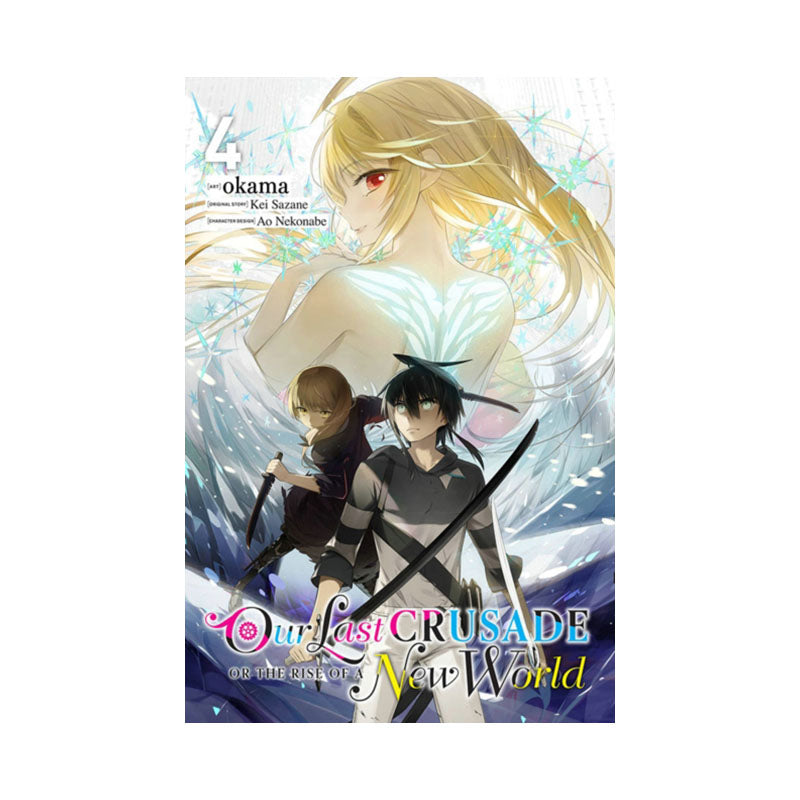 Our Last Crusade or the Rise of a New World, Vol. 4 (manga)