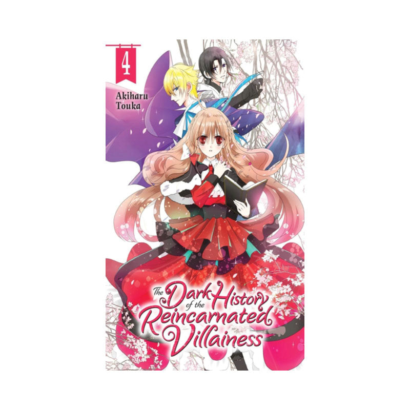 Dark History of the Reincarnated Villainess, Vol. 4
