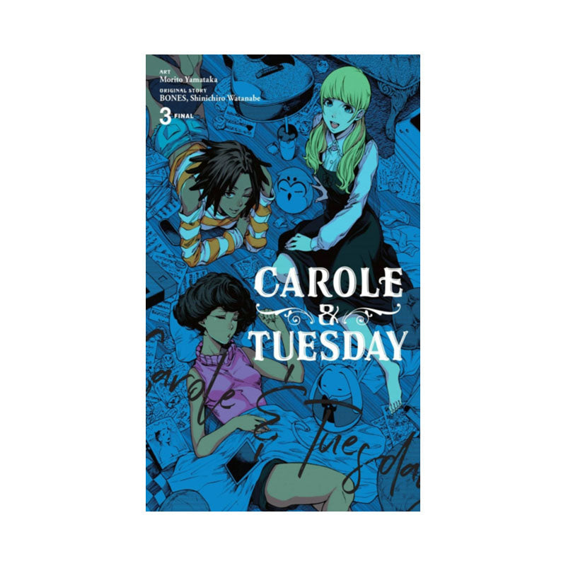Carole & Tuesday, Vol. 3