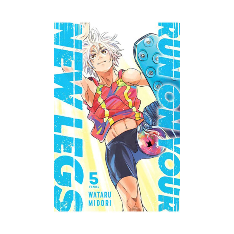 Run on Your New Legs, Vol. 5