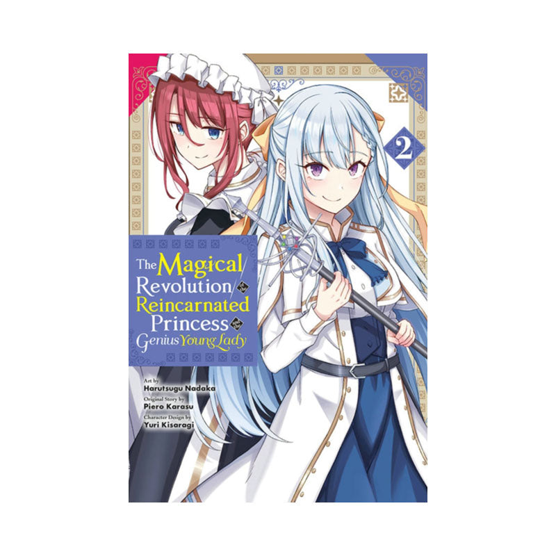 Magical Revolution of the Reincarnated Princess and the Genius Young Lady, Vol. 2 (manga)