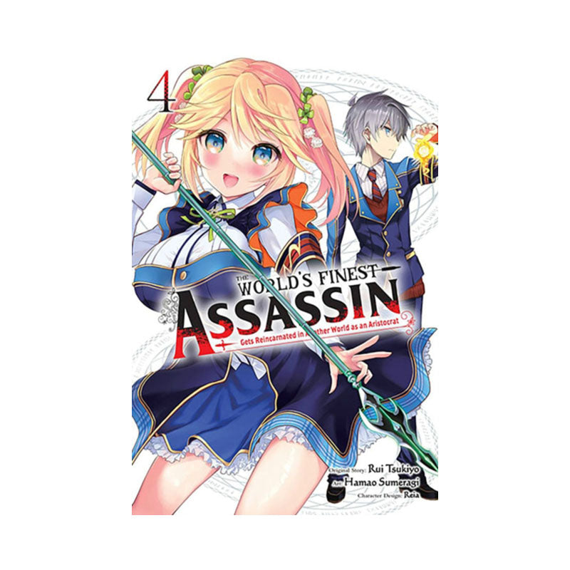 World's Finest Assassin Gets Reincarnated in Another World as an Aristocrat, Vol. 4 (manga)