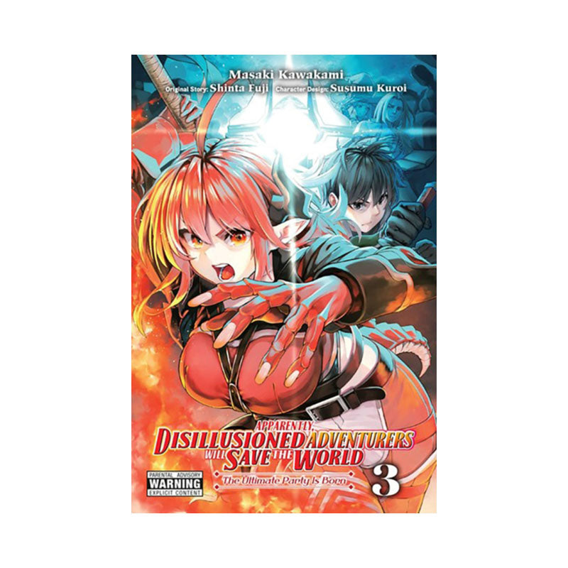 Apparently, Disillusioned Adventurers Will Save the World, Vol. 3 (manga)