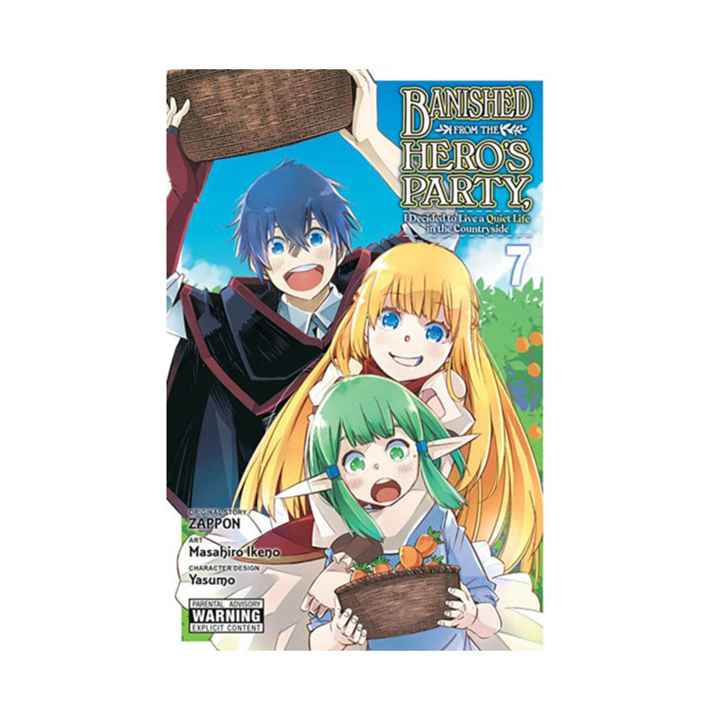 Banished from the Hero's Party, I Decided to Live a Quiet Life in the Countryside, Vol. 7 (manga)