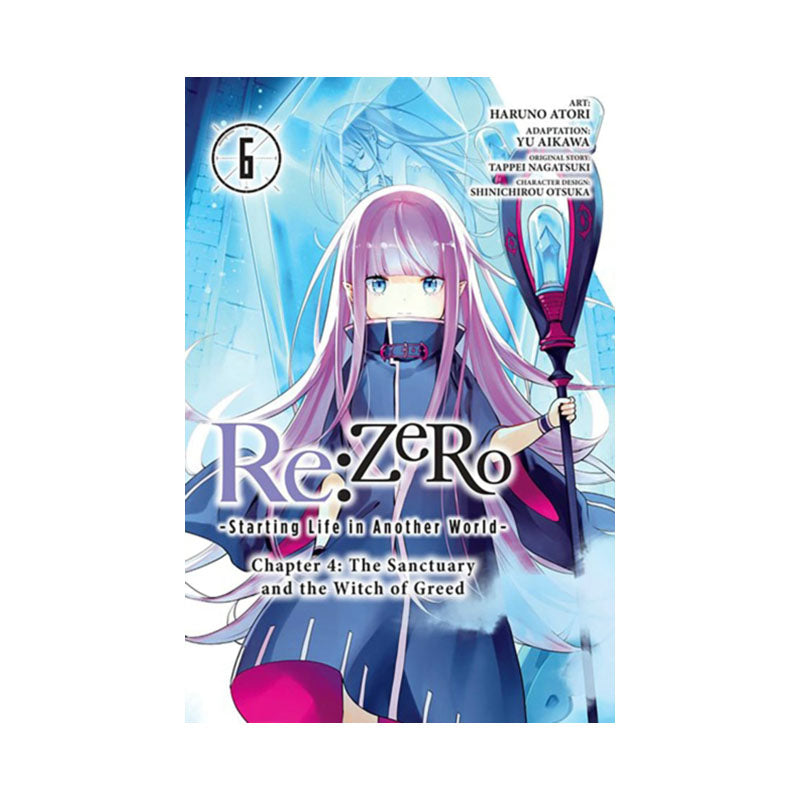 Re:ZERO -Starting Life in Another World-, Chapter 4: The Sanctuary and the Witch of Greed, Vol. 6 (manga)
