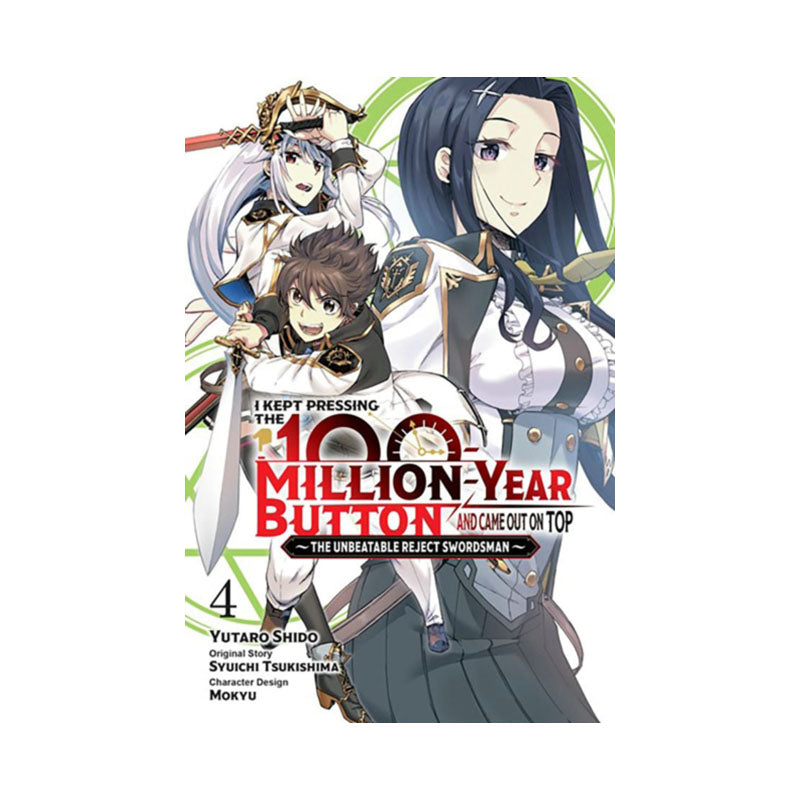 I Kept Pressing the 100-Million-Year Button and Came Out on Top, Vol. 4 (manga)