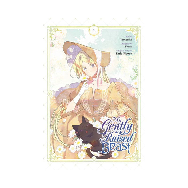 My Gently Raised Beast, Vol. 4
