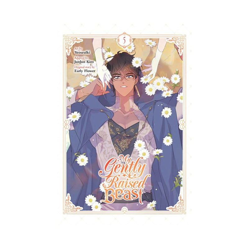 My Gently Raised Beast, Vol. 5