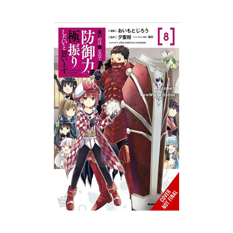 Bofuri: I Don't Want to Get Hurt, so I'll Max Out My Defense., Vol. 8 (manga)