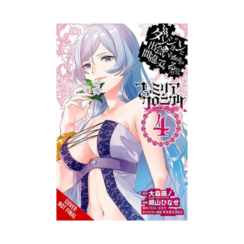 Is It Wrong to Try to Pick Up Girls in a Dungeon? Familia Chronicle Episode Freya, Vol. 4 (manga)