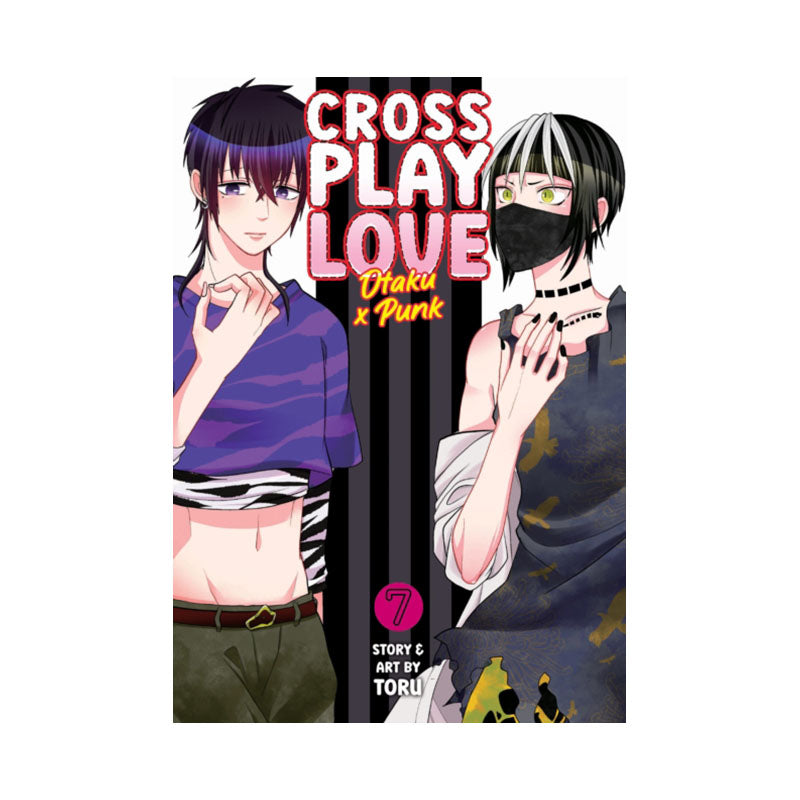 Crossplay Love: Otaku x Punk Vol. 7