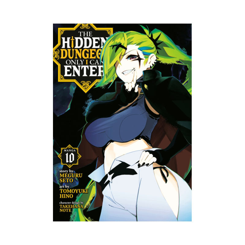 Hidden Dungeon Only I Can Enter (Manga) Vol. 10
