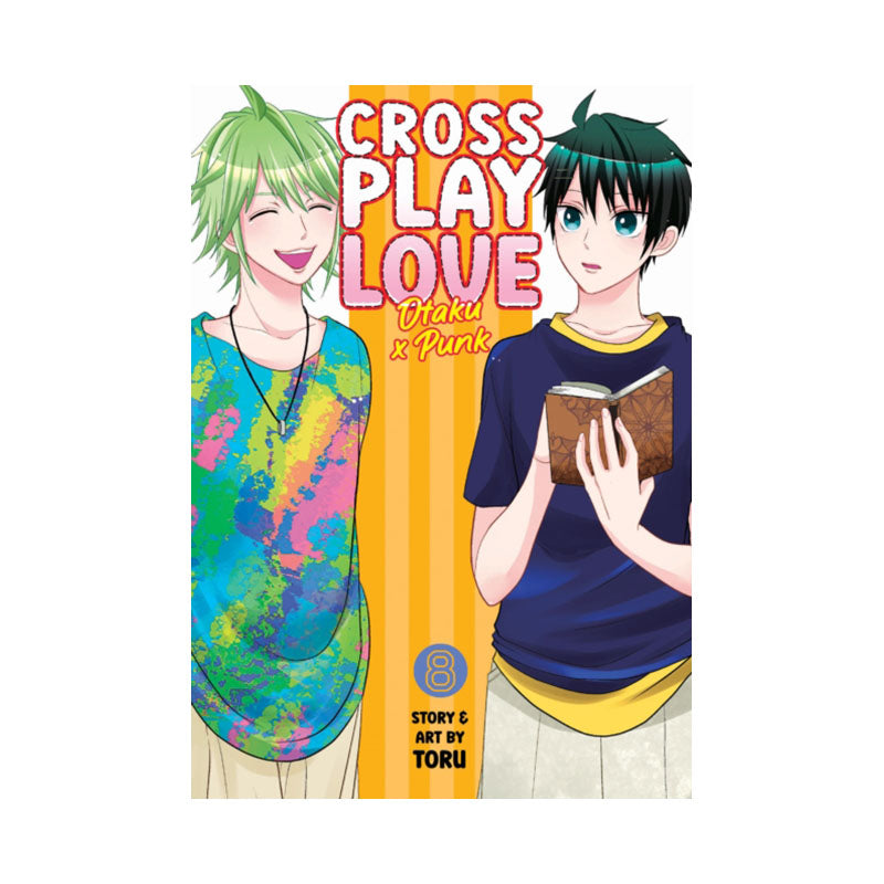 Crossplay Love: Otaku x Punk Vol. 8