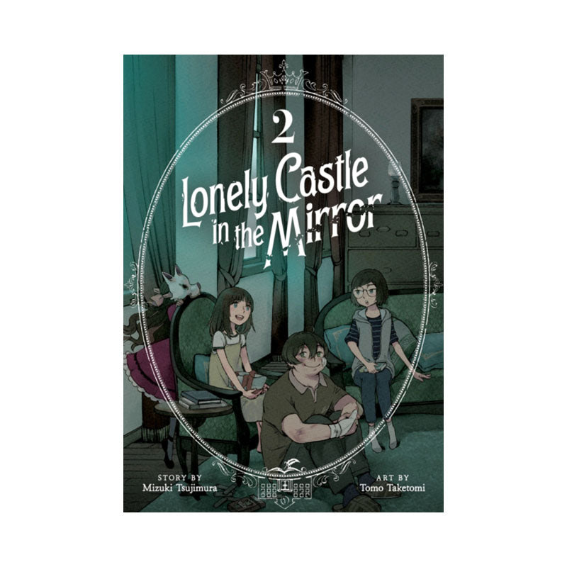 Lonely Castle in the Mirror (Manga) Vol. 2