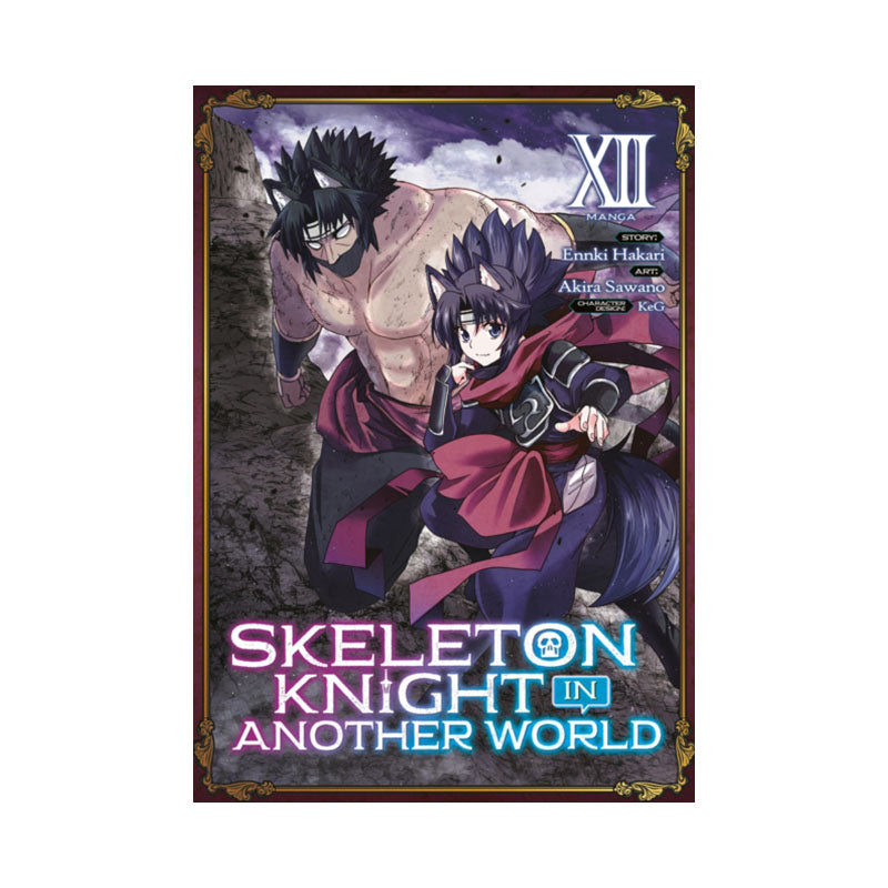 Skeleton Knight in Another World (Manga) Vol. 12