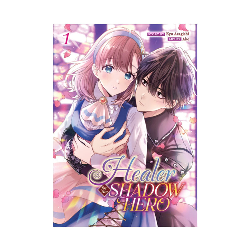 Healer for the Shadow Hero (Manga) Vol. 1