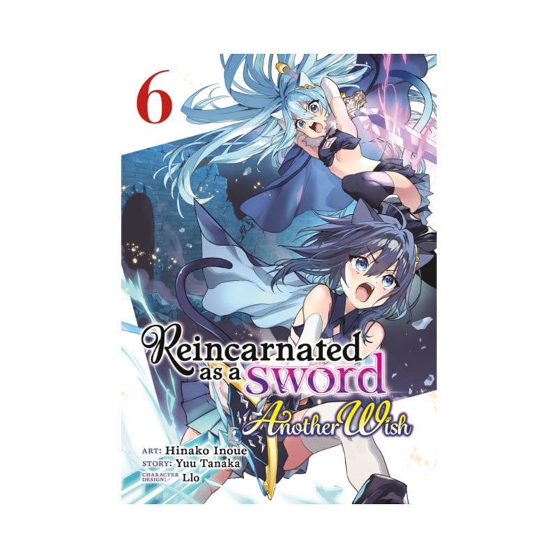 Reincarnated as a Sword: Another Wish (Manga) Vol. 6
