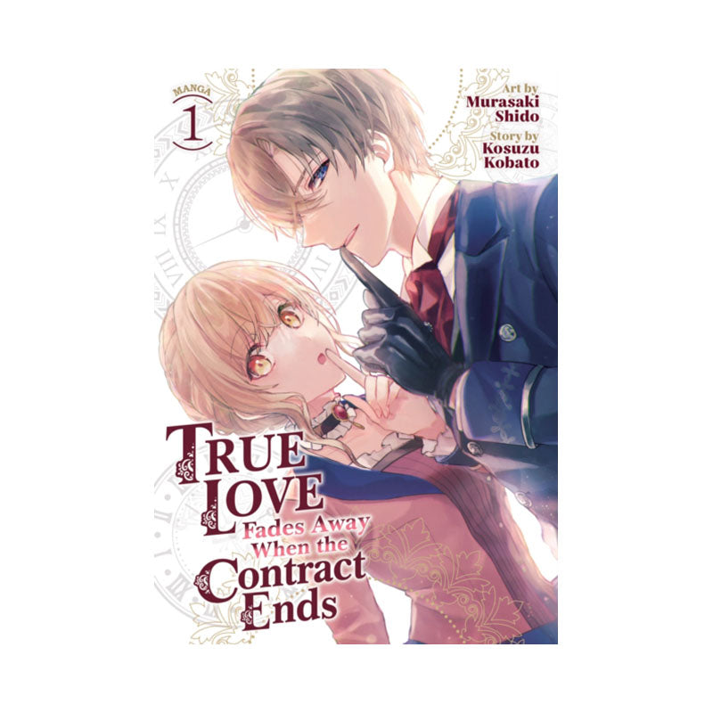 True Love Fades Away When the Contract Ends (Manga) Vol. 1