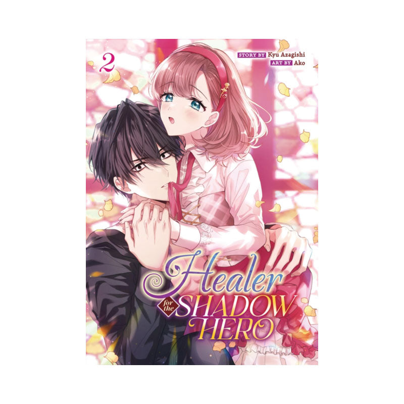 Healer for the Shadow Hero (Manga) Vol. 2