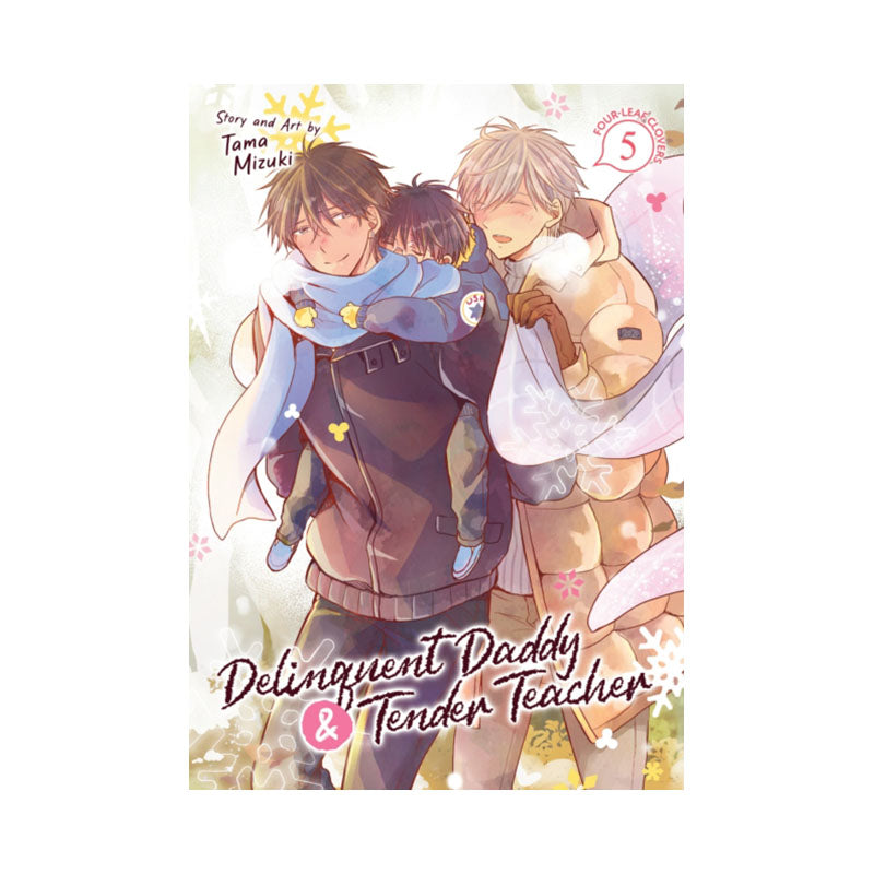 Delinquent Daddy and Tender Teacher Vol. 5: Four-Leaf Clovers