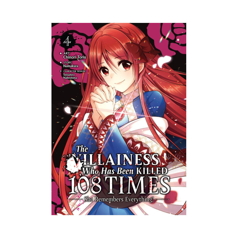 Villainess Who Has Been Killed 108 Times: She Remembers Everything! (Manga) Vol. 4