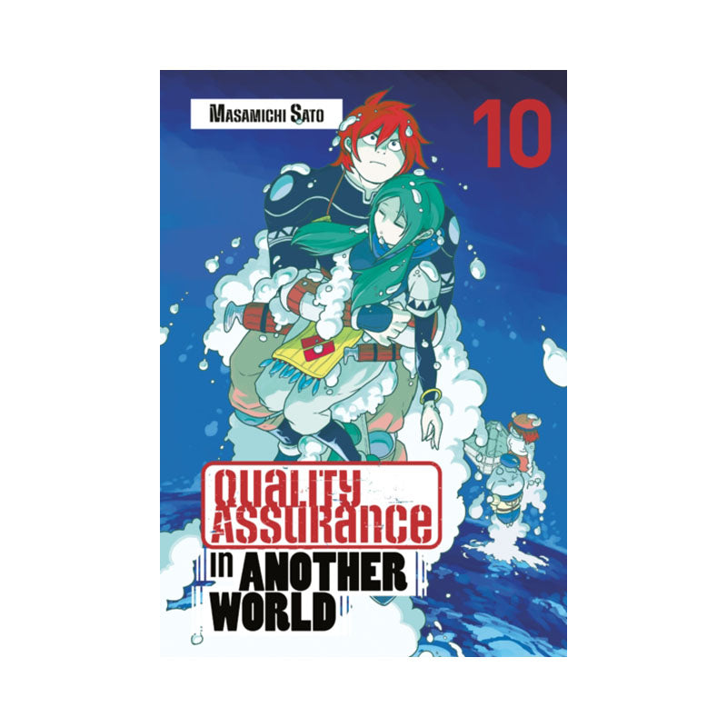 Quality Assurance in Another World 10
