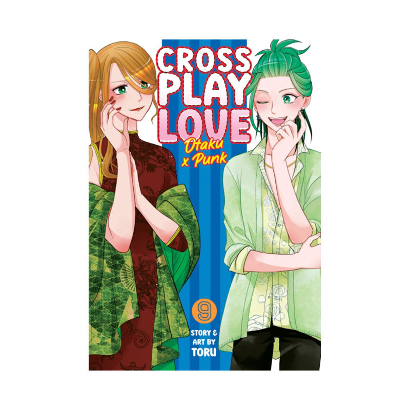 Crossplay Love: Otaku x Punk Vol. 9