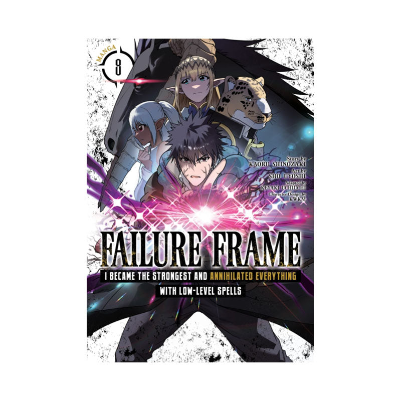 Failure Frame: I Became the Strongest and Annihilated Everything With Low-Level Spells (Manga) Vol. 8