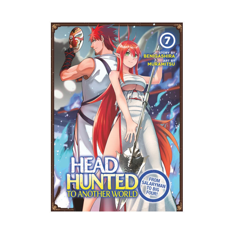 Headhunted to Another World: From Salaryman to Big Four! Vol. 7