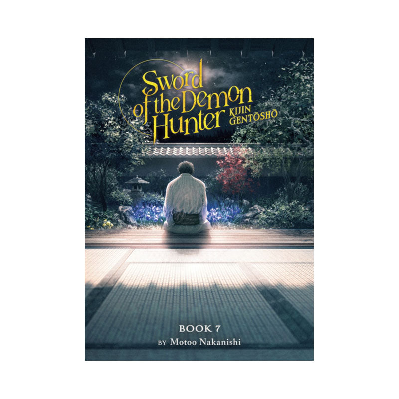 Sword of the Demon Hunter: Kijin Gentosho (Light Novel) Vol. 7