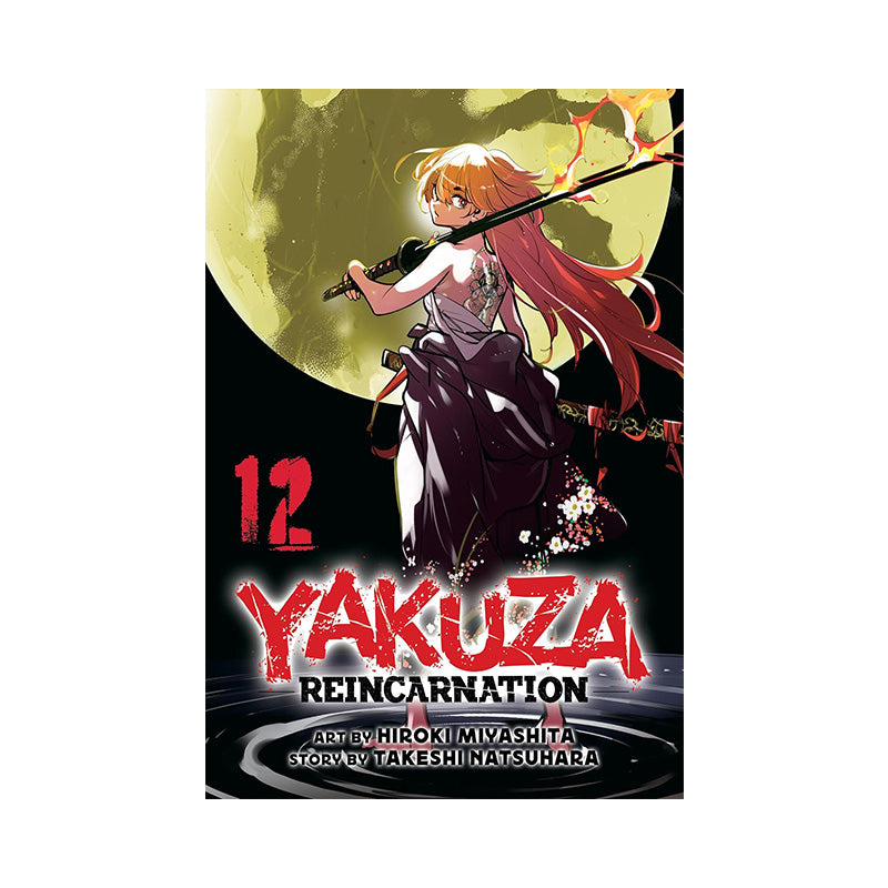 Yakuza Reincarnation Vol. 12