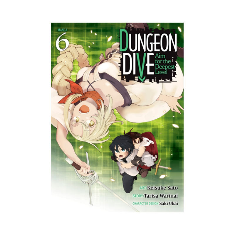 DUNGEON DIVE: Aim for the Deepest Level (Manga) Vol. 6