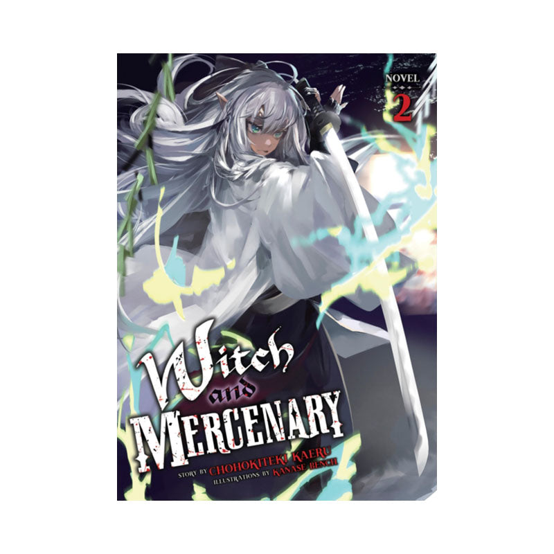 Witch and Mercenary (Light Novel) Vol. 2
