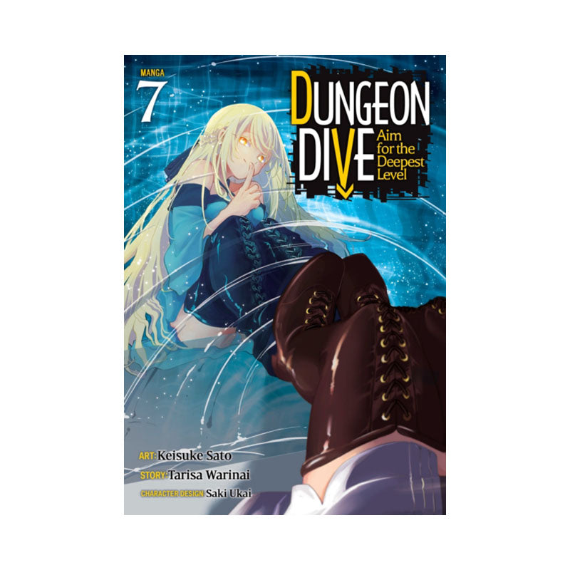 DUNGEON DIVE: Aim for the Deepest Level (Manga) Vol. 7