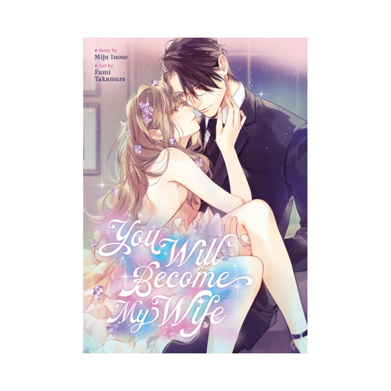 You Will Become My Wife (Manga)
