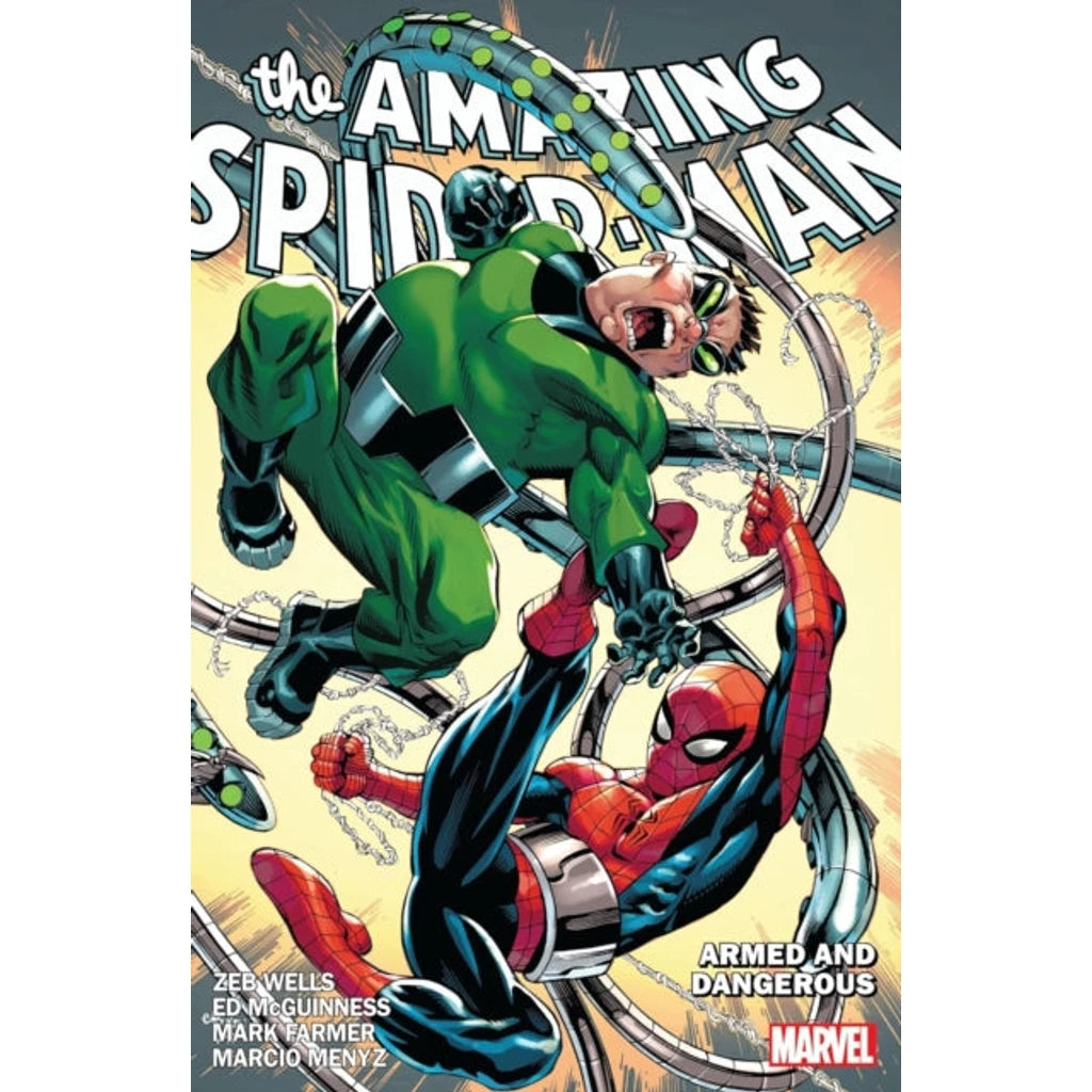 Amazing Spider-Man by Zeb Wells Vol. 7: Armed and Dangerous