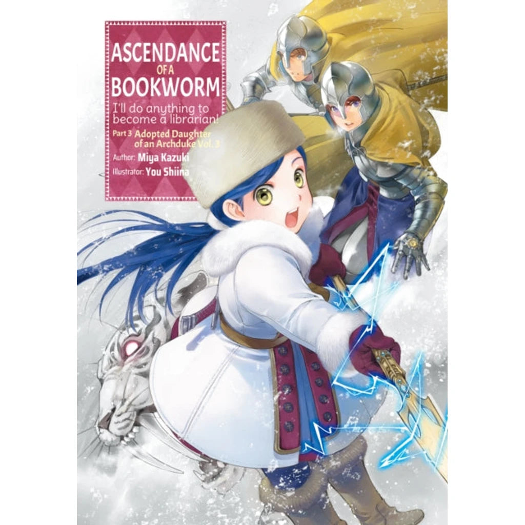 Ascendance of a Bookworm: Part 3 Volume 3