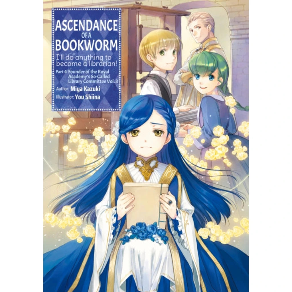 Ascendance of a Bookworm: Part 4 Volume 3