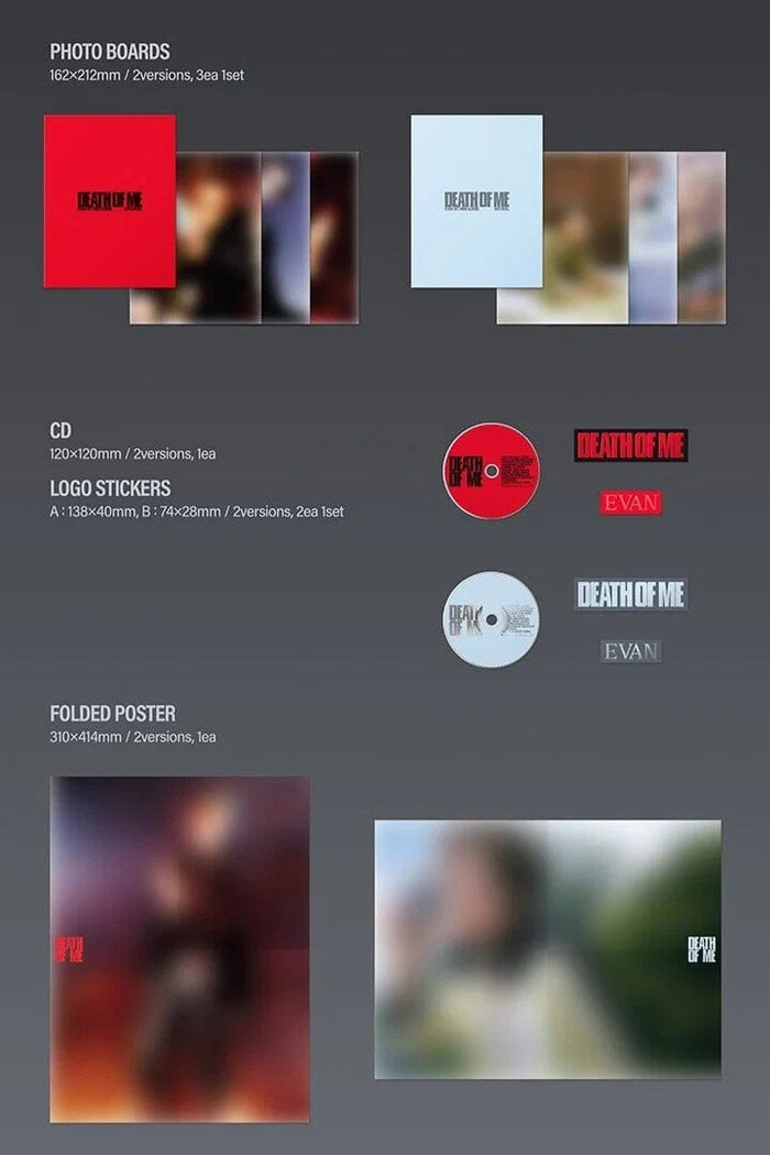 [EAN:8809704435833][IMG:2] EVAN - DEATH OF ME | 1st Mini Album | EXPLOSION Ver. / NATURAL Ver. | 2026 CD - Random Ver.