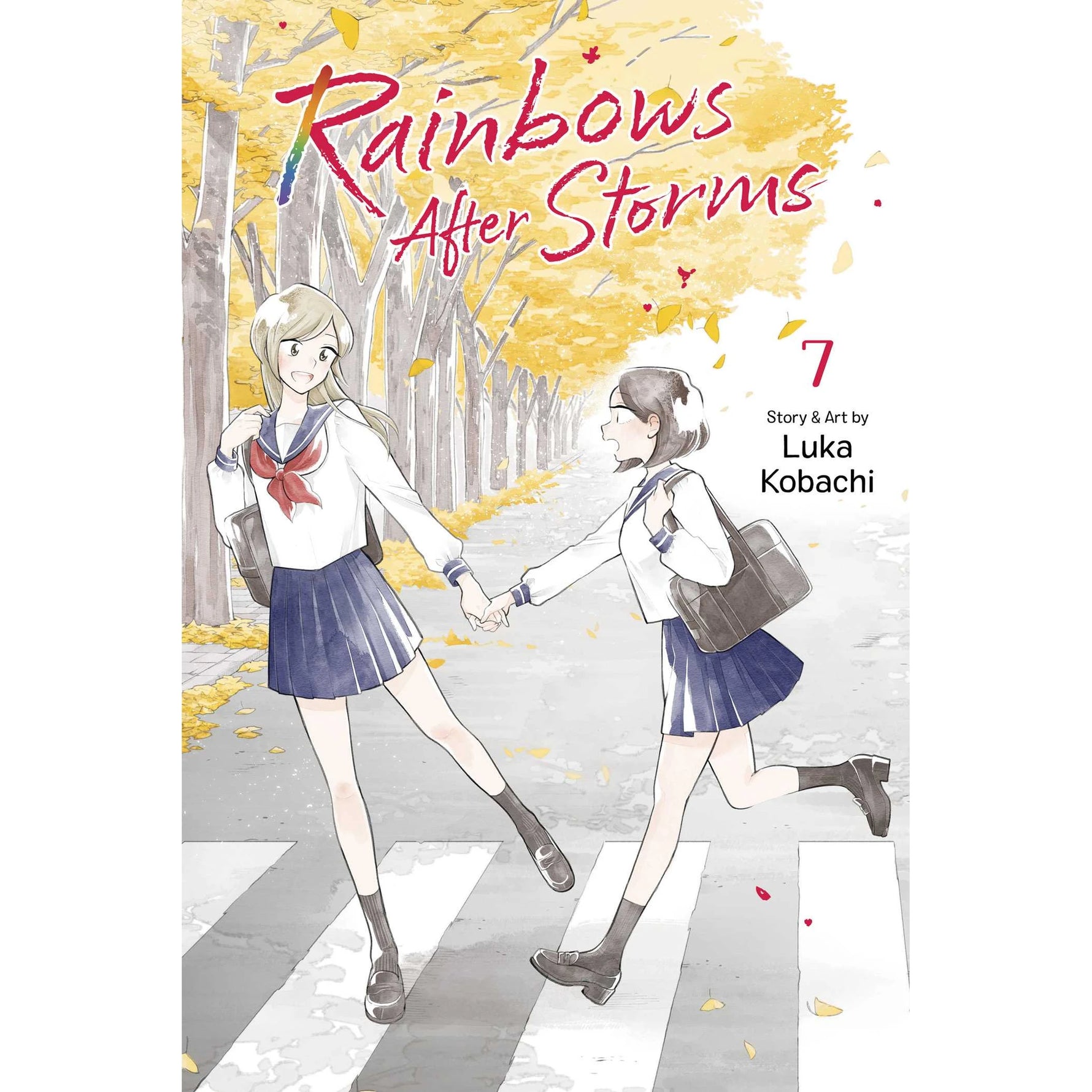 Rainbows After Storms, Vol. 7
